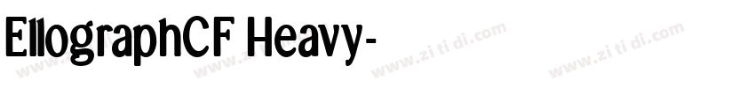 EllographCF Heavy字体转换 EllographCF Heavy字体转换